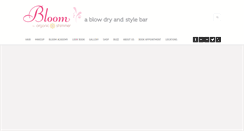Desktop Screenshot of bloomblowdrybar.com
